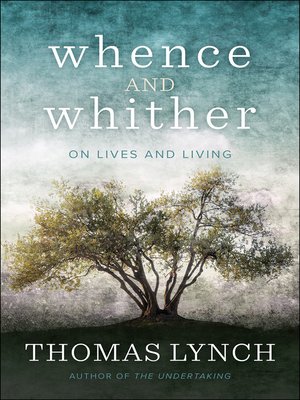 cover image of Whence and Whither
